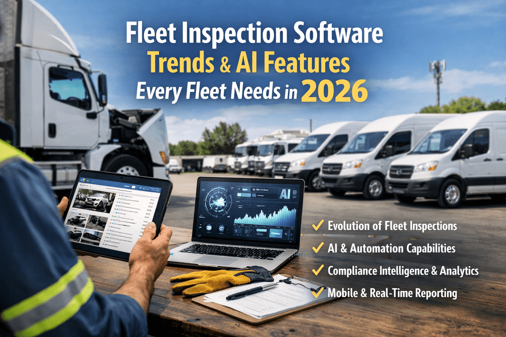 fleet-inspection-software-trends-2026