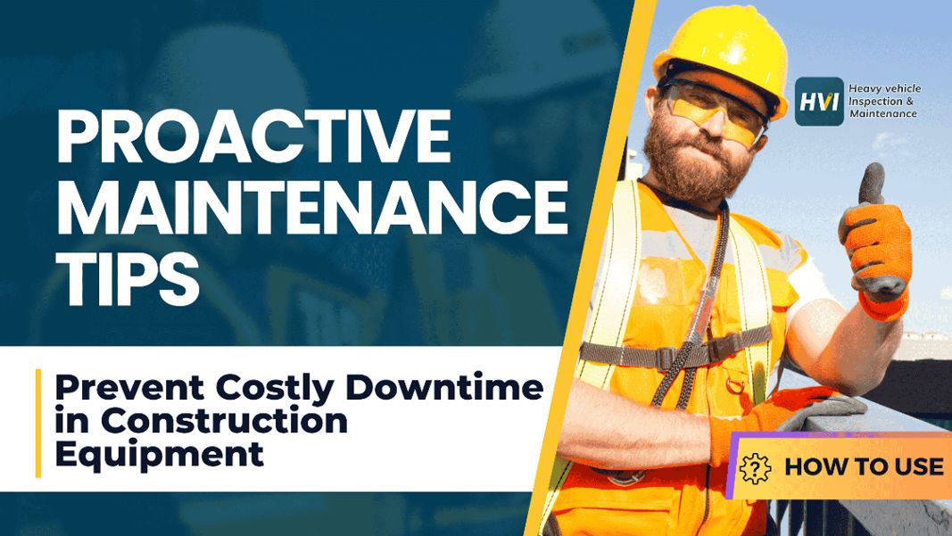 prevent-costly-downtime-in-construction-equipment-hvi